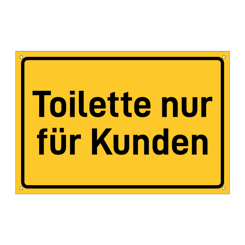 Toilette nur für Kunden