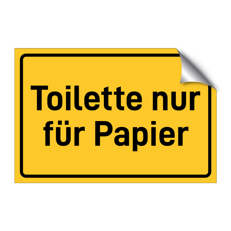 Toilette nur für Papier