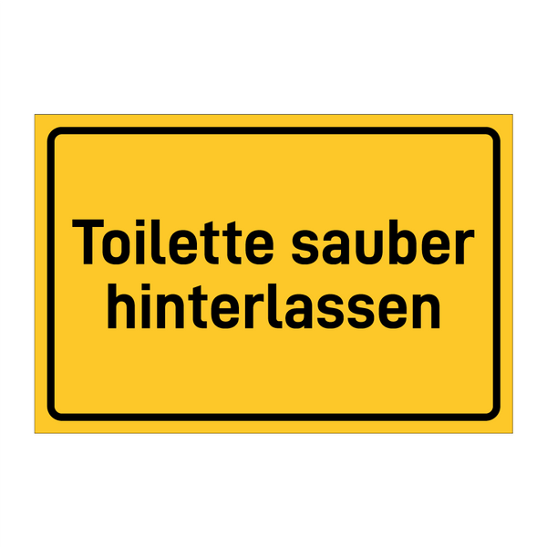 Toilette sauber hinterlassen