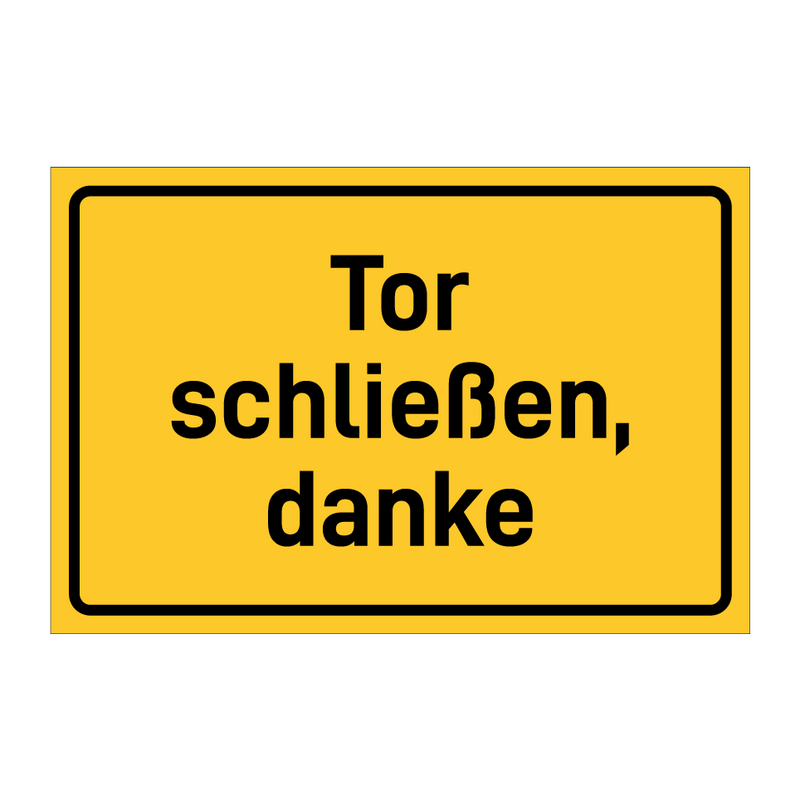 Tor schließen, danke