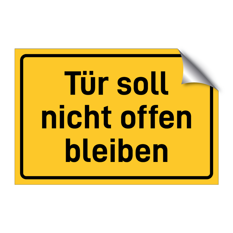 Tür soll nicht offen bleiben