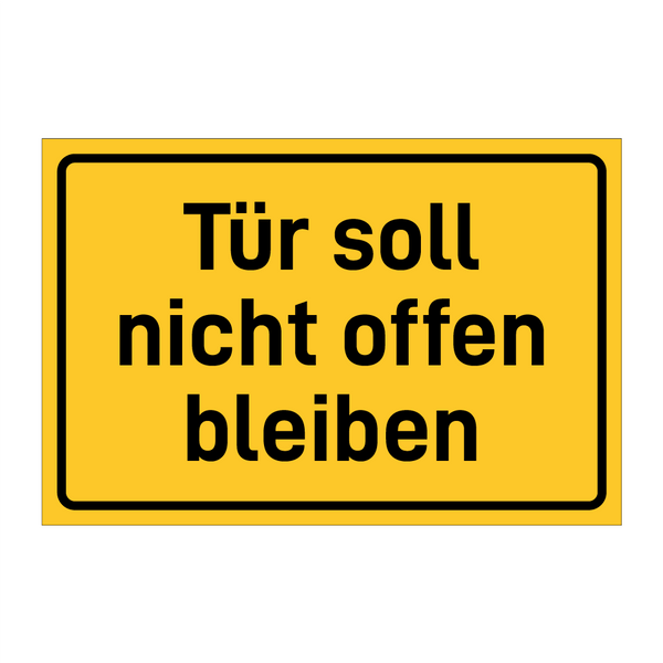 Tür soll nicht offen bleiben