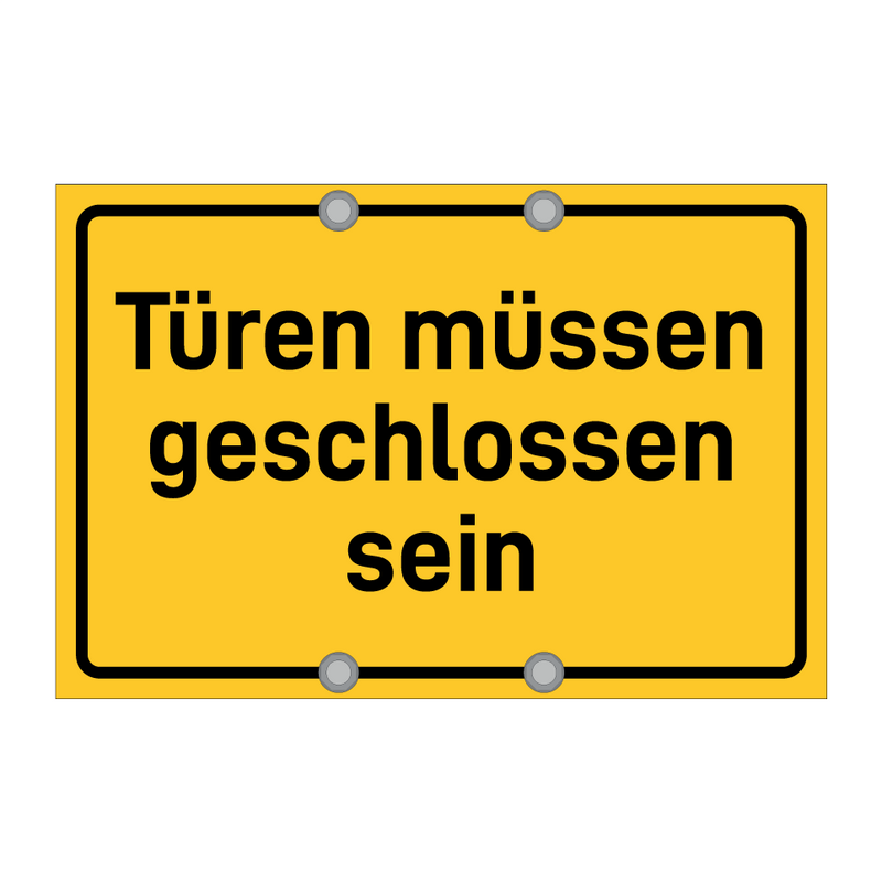 Türen müssen geschlossen sein