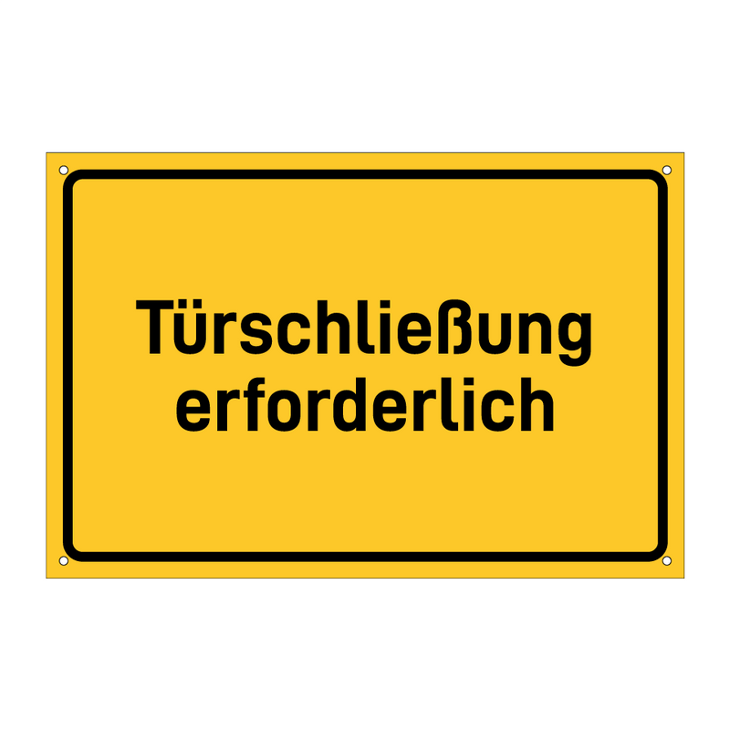 Türschließung erforderlich