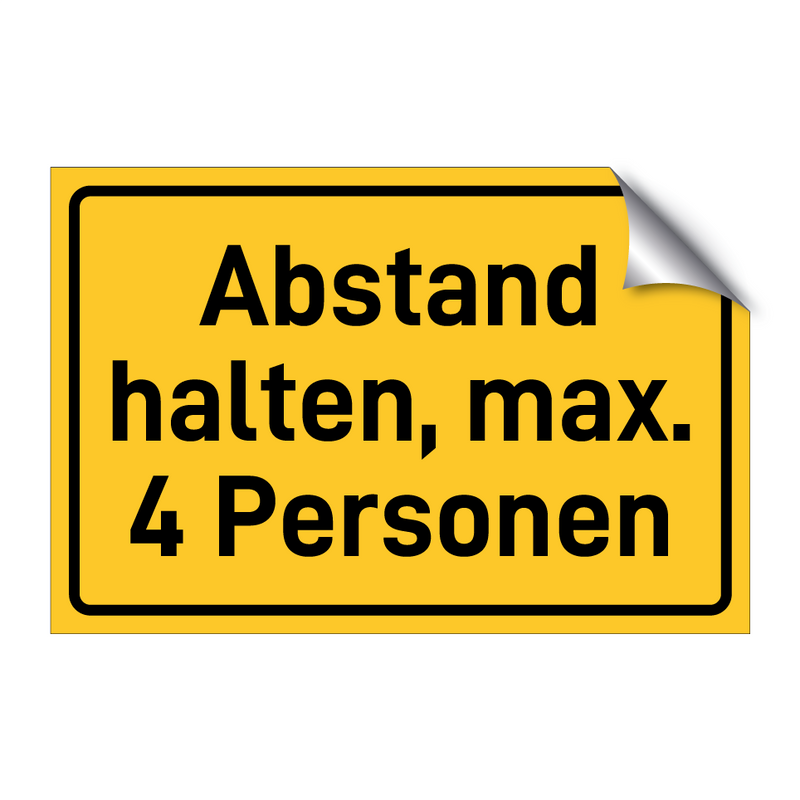 Abstand halten, max. 4 Personen & Abstand halten, max. 4 Personen & Abstand halten, max. 4 Personen