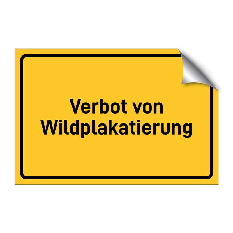 Verbot von Wildplakatierung