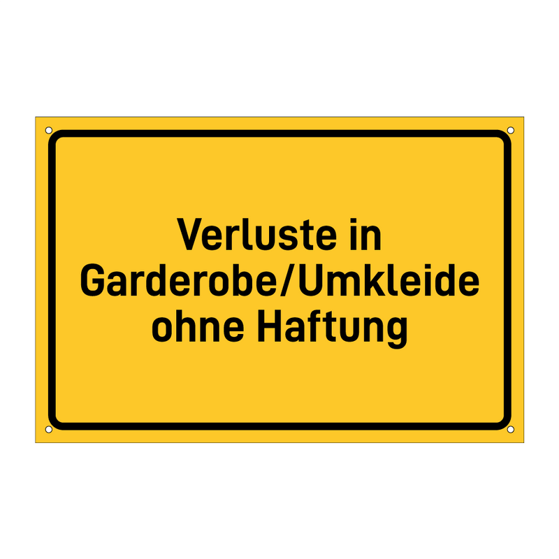 Verluste in Garderobe/Umkleide ohne Haftung