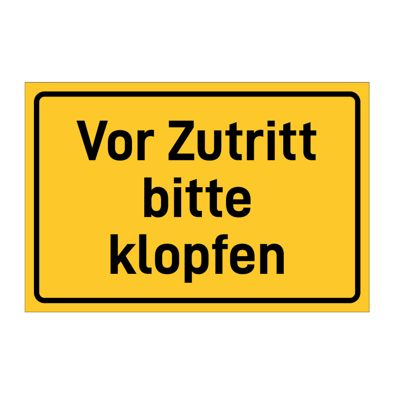 Vor Zutritt bitte klopfen