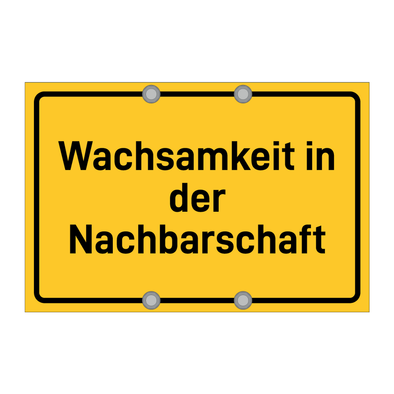 Wachsamkeit in der Nachbarschaft