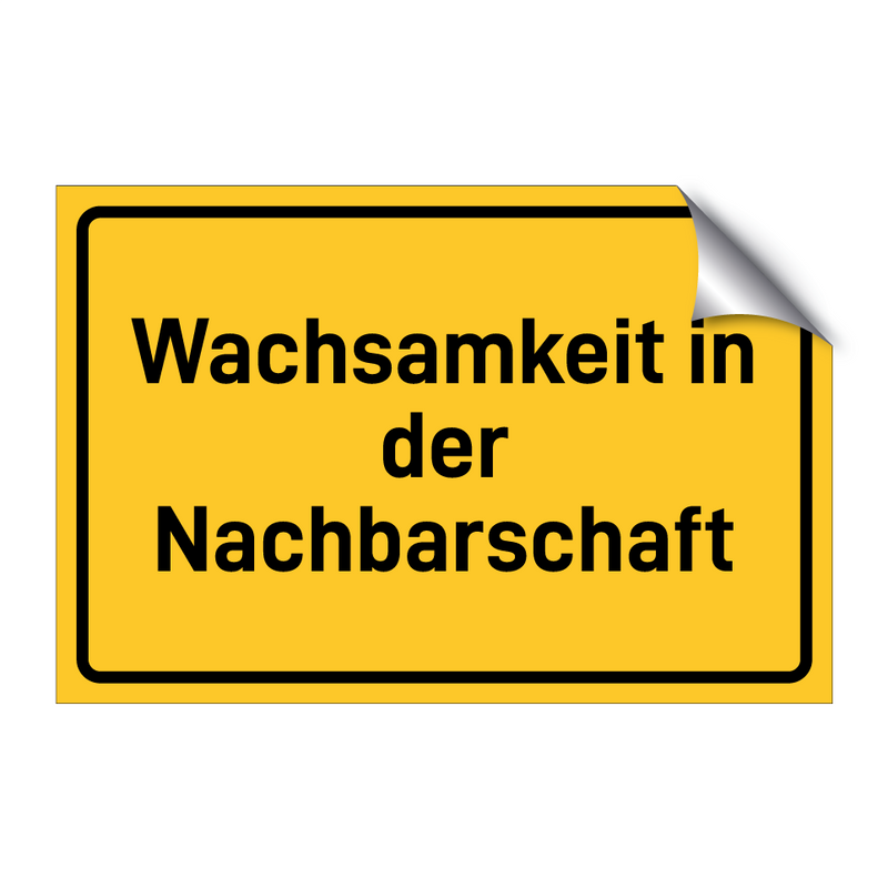 Wachsamkeit in der Nachbarschaft