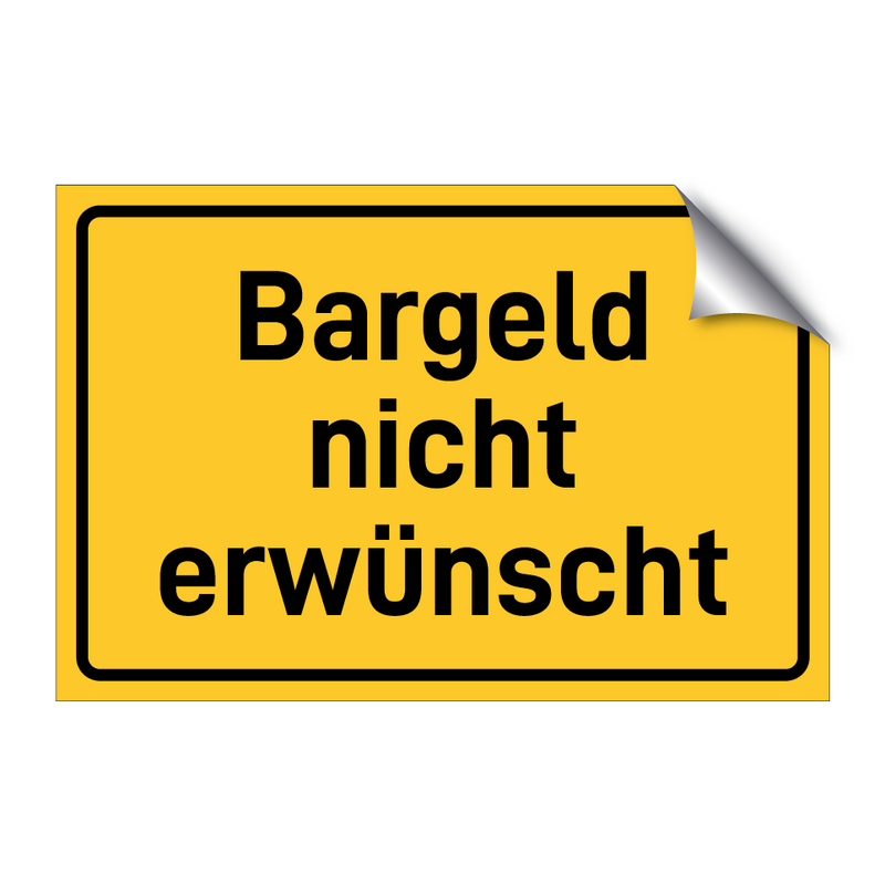 Bargeld nicht erwünscht & Bargeld nicht erwünscht & Bargeld nicht erwünscht