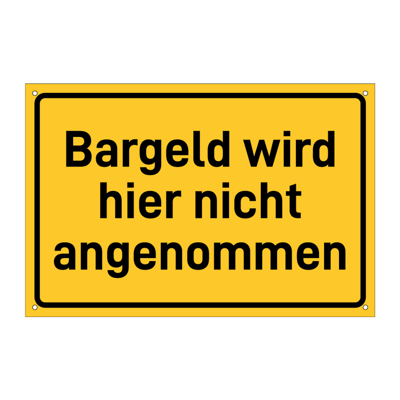 Bargeld wird hier nicht angenommen & Bargeld wird hier nicht angenommen