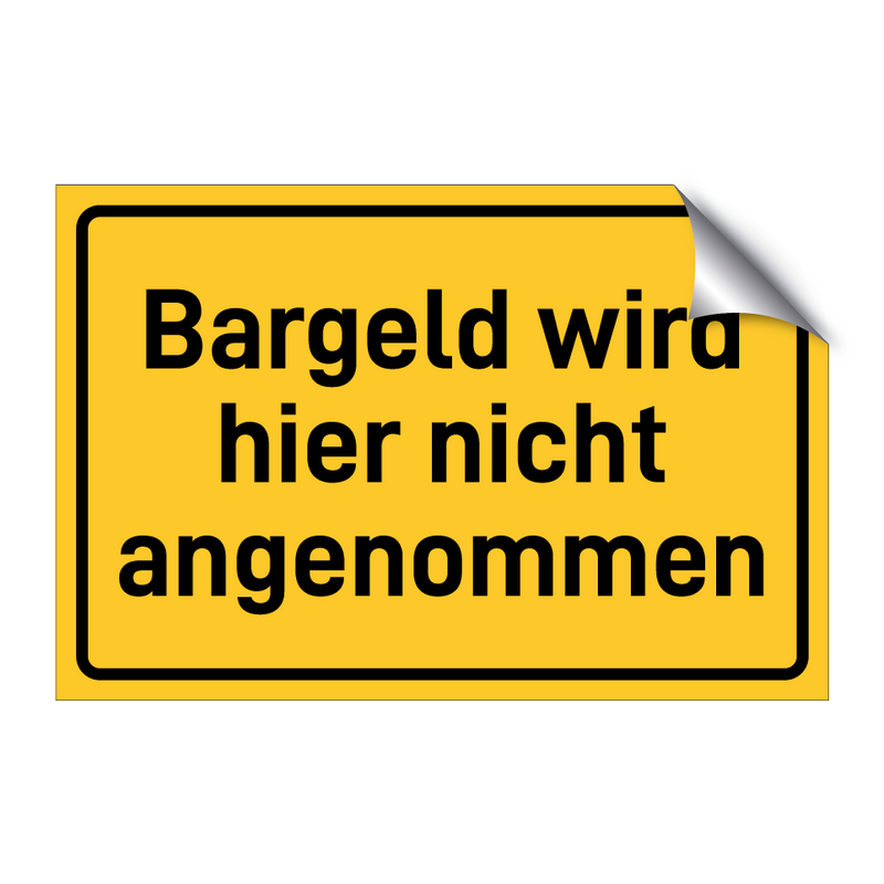 Bargeld wird hier nicht angenommen & Bargeld wird hier nicht angenommen