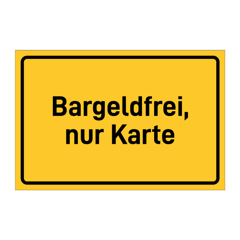 Bargeldfrei, nur Karte & Bargeldfrei, nur Karte & Bargeldfrei, nur Karte & Bargeldfrei, nur Karte