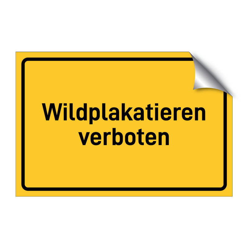 Wildplakatieren verboten