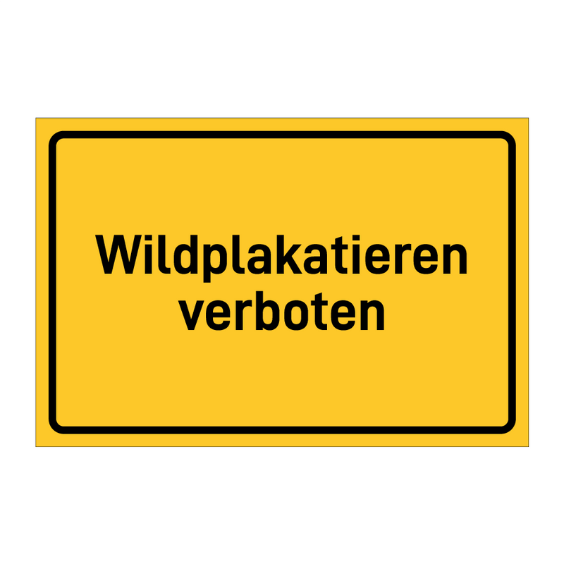 Wildplakatieren verboten