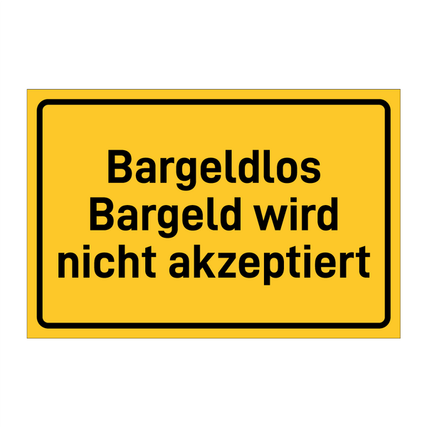 Bargeldlos Bargeld wird nicht akzeptiert & Bargeldlos Bargeld wird nicht akzeptiert