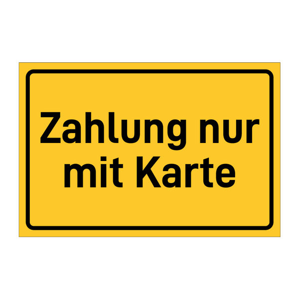 Zahlung nur mit Karte