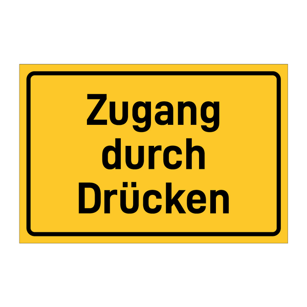 Zugang durch Drücken