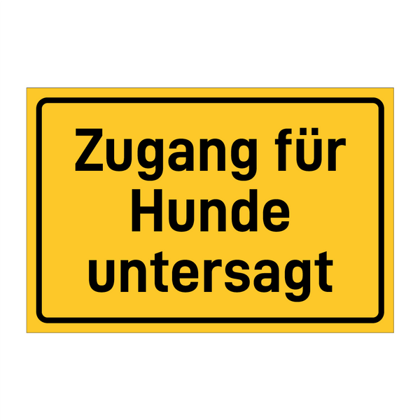 Zugang für Hunde untersagt