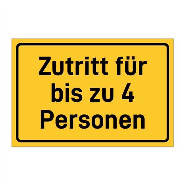 Zutritt für bis zu 4 Personen