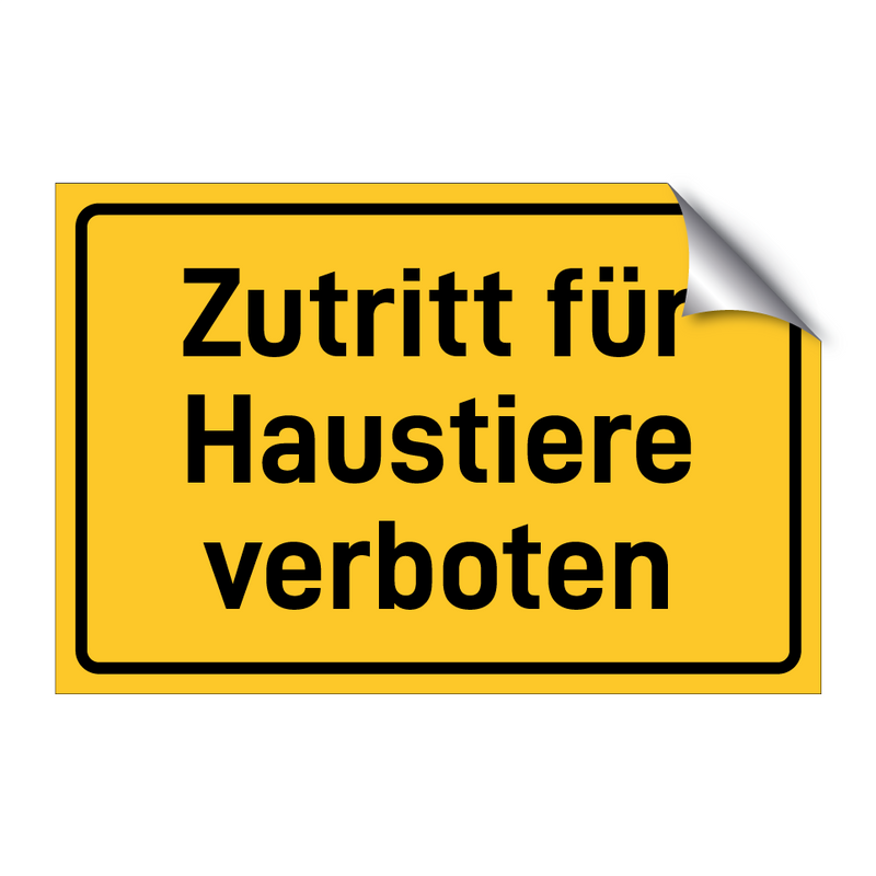 Zutritt für Haustiere verboten