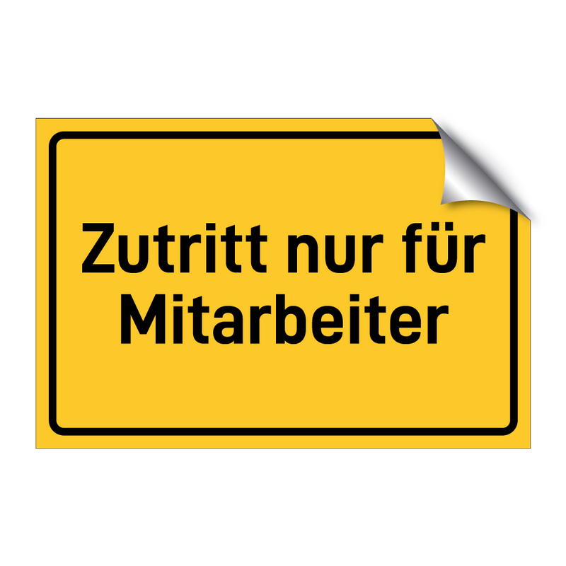 Zutritt nur für Mitarbeiter