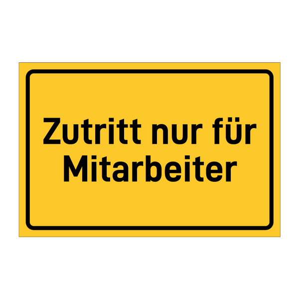 Zutritt nur für Mitarbeiter