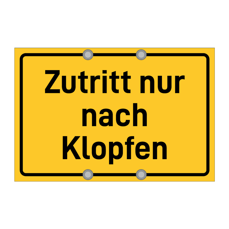 Zutritt nur nach Klopfen