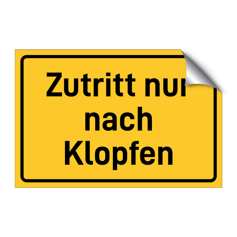 Zutritt nur nach Klopfen