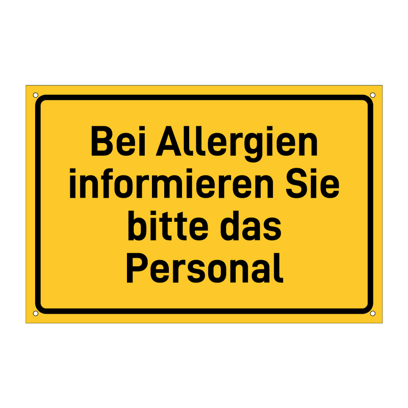 Bei Allergien informieren Sie bitte das Personal & Bei Allergien informieren Sie bitte das Personal