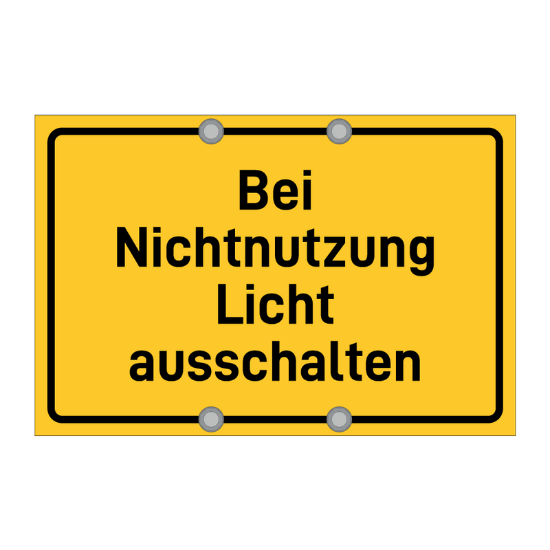 Bei Nichtnutzung Licht ausschalten