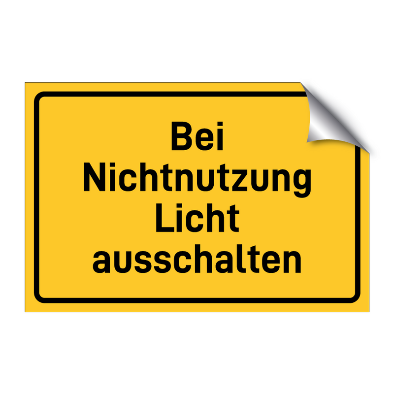 Bei Nichtnutzung Licht ausschalten