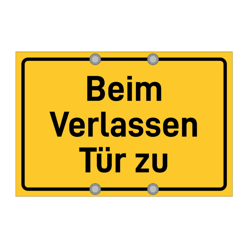 Beim Verlassen Tür zu & Beim Verlassen Tür zu & Beim Verlassen Tür zu & Beim Verlassen Tür zu