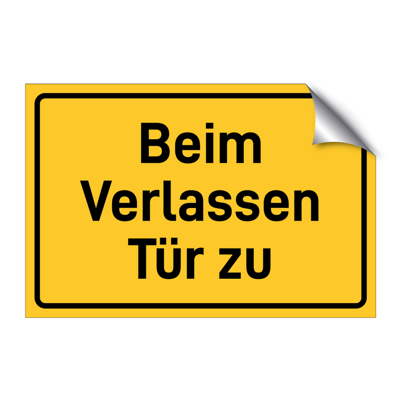 Beim Verlassen Tür zu & Beim Verlassen Tür zu & Beim Verlassen Tür zu & Beim Verlassen Tür zu