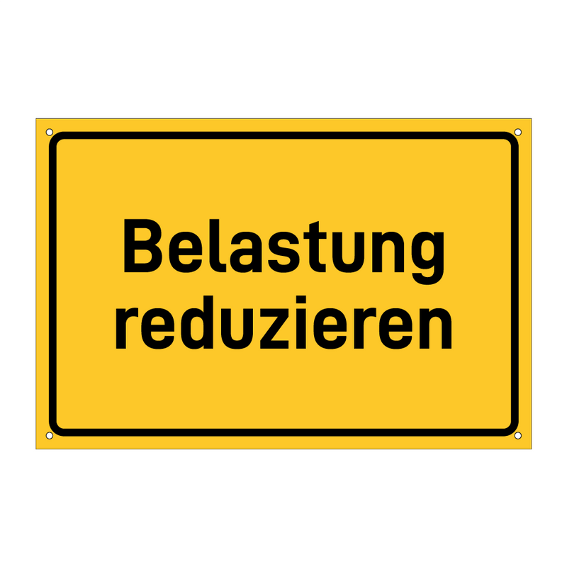 Belastung reduzieren & Belastung reduzieren & Belastung reduzieren & Belastung reduzieren