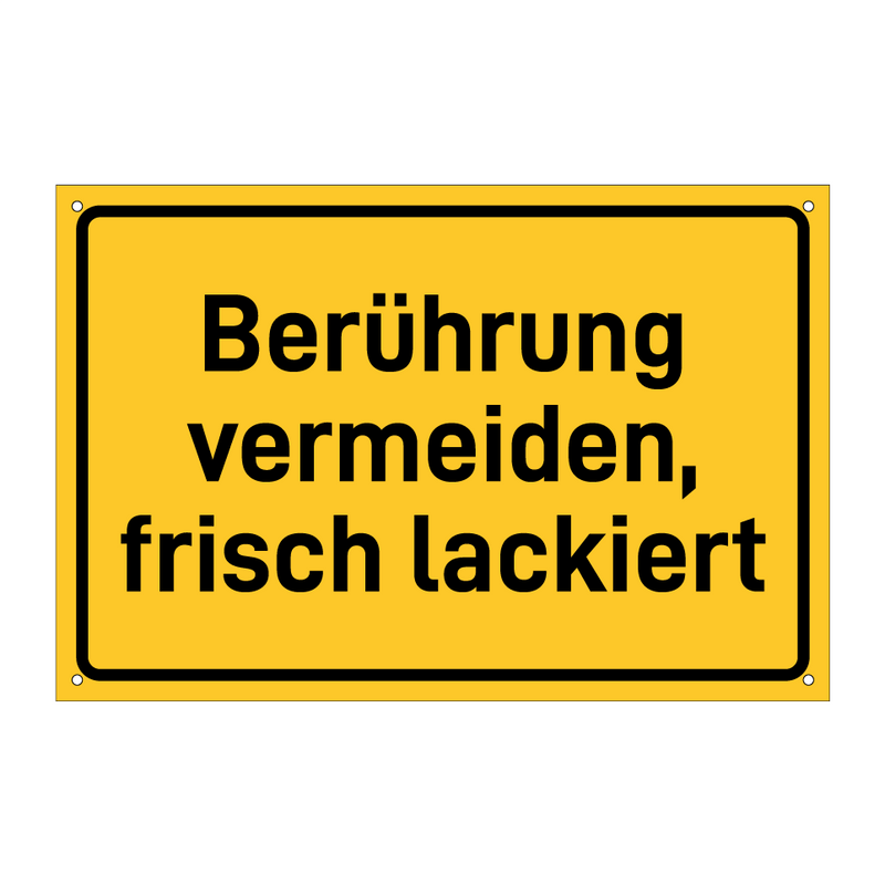 Berührung vermeiden, frisch lackiert & Berührung vermeiden, frisch lackiert