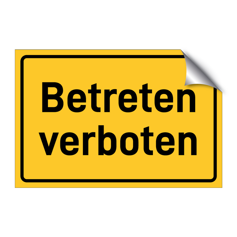 Betreten verboten & Betreten verboten & Betreten verboten & Betreten verboten