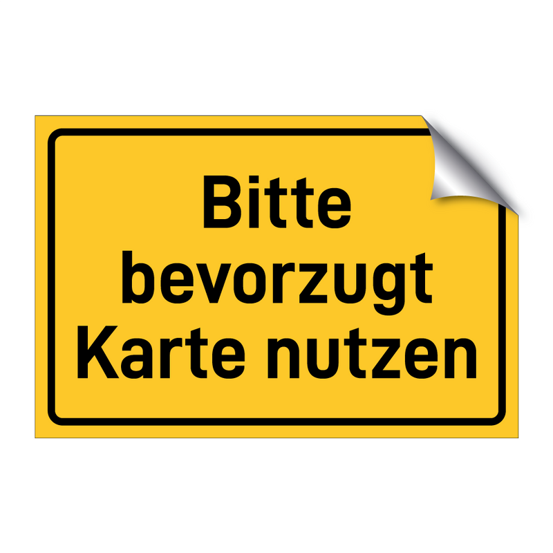 Bitte bevorzugt Karte nutzen & Bitte bevorzugt Karte nutzen & Bitte bevorzugt Karte nutzen