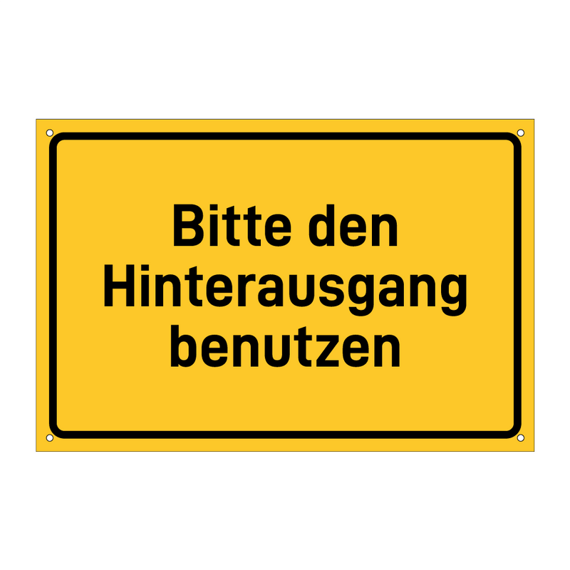 Bitte den Hinterausgang benutzen & Bitte den Hinterausgang benutzen