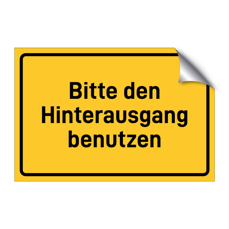 Bitte den Hinterausgang benutzen & Bitte den Hinterausgang benutzen