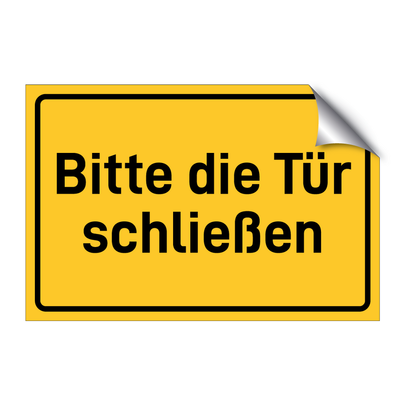 Bitte die Tür schließen & Bitte die Tür schließen & Bitte die Tür schließen