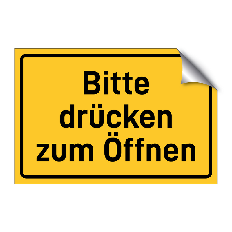 Bitte drücken zum Öffnen & Bitte drücken zum Öffnen & Bitte drücken zum Öffnen