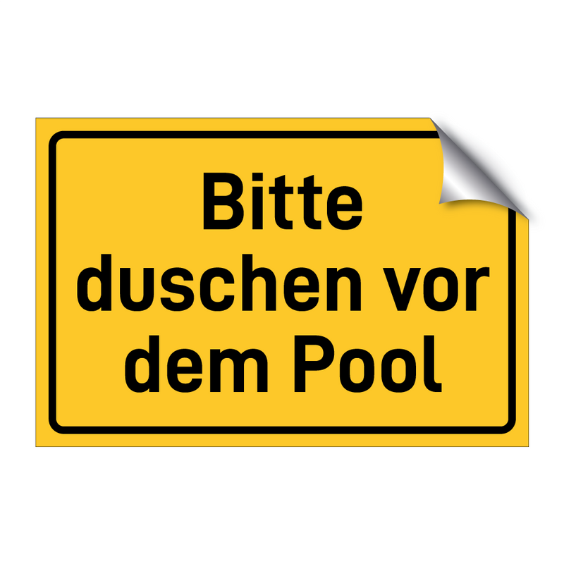 Bitte duschen vor dem Pool & Bitte duschen vor dem Pool & Bitte duschen vor dem Pool