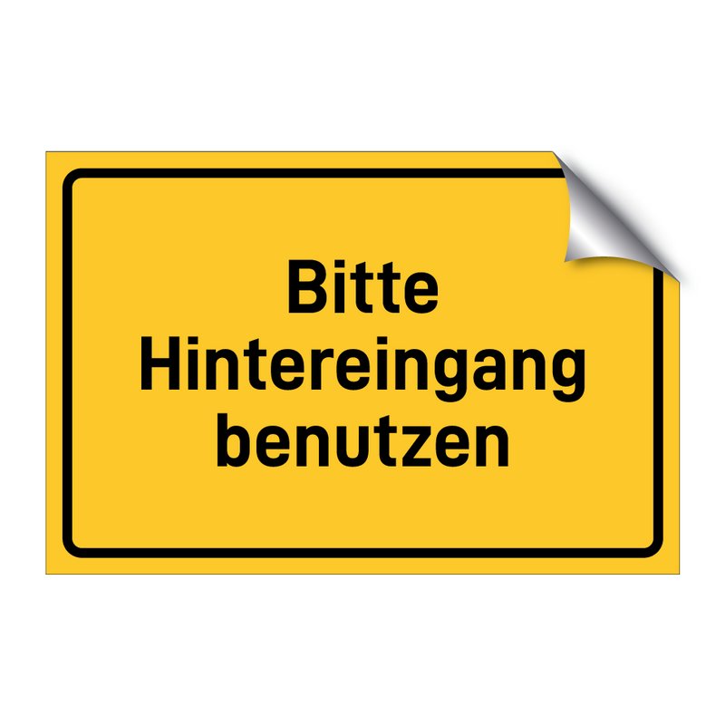 Bitte Hintereingang benutzen & Bitte Hintereingang benutzen & Bitte Hintereingang benutzen