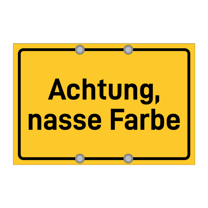 Achtung, nasse Farbe & Achtung, nasse Farbe & Achtung, nasse Farbe & Achtung, nasse Farbe