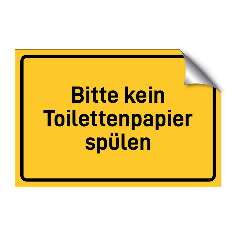 Bitte kein Toilettenpapier spülen & Bitte kein Toilettenpapier spülen