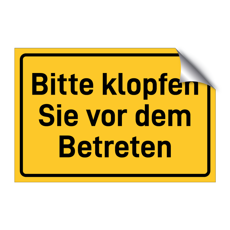 Bitte klopfen Sie vor dem Betreten & Bitte klopfen Sie vor dem Betreten