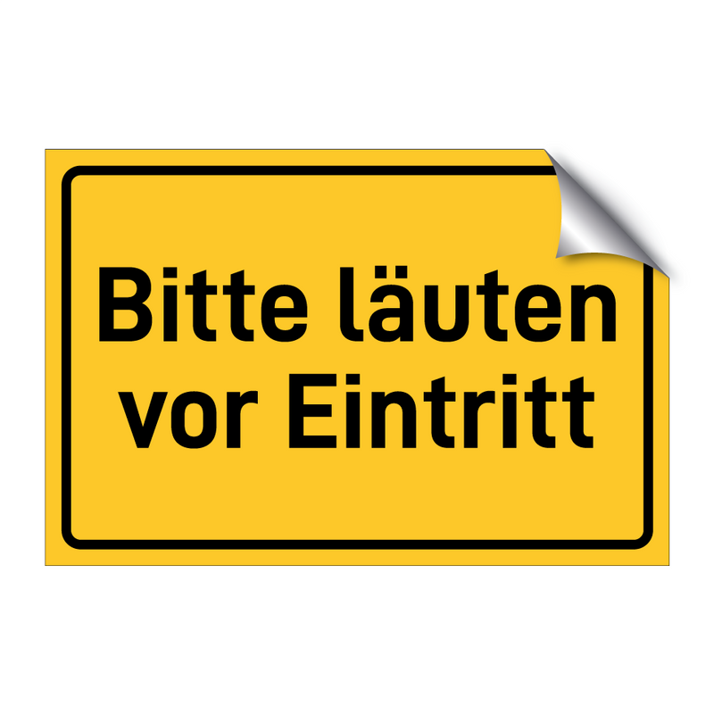 Bitte läuten vor Eintritt