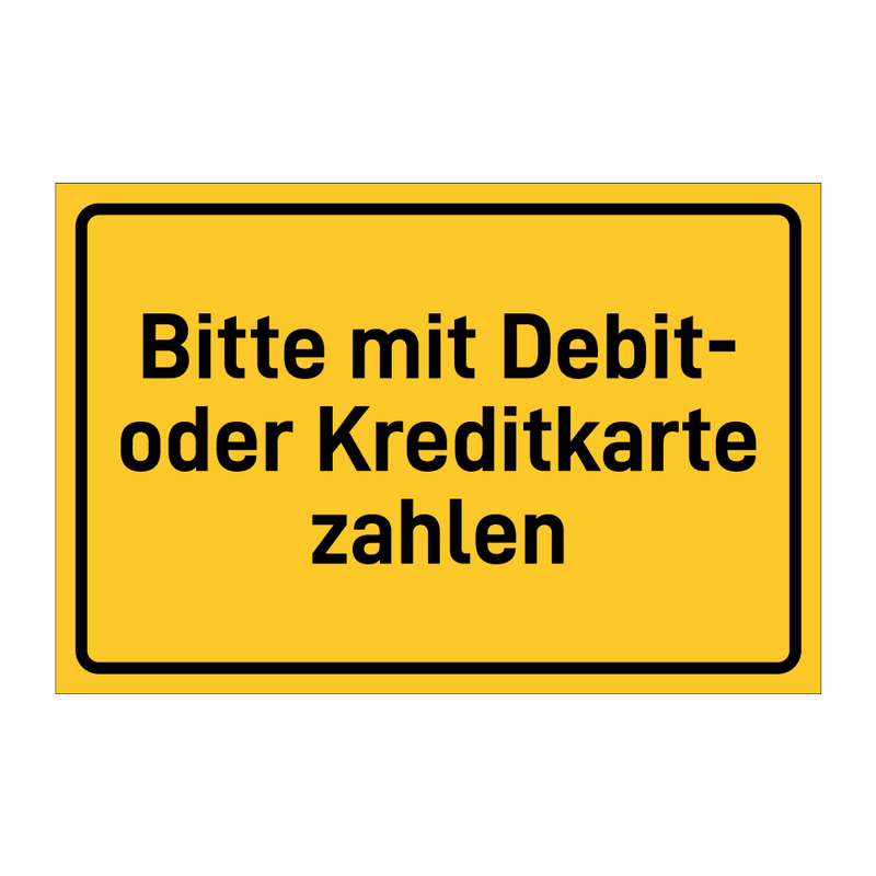 Bitte mit Debit- oder Kreditkarte zahlen & Bitte mit Debit- oder Kreditkarte zahlen